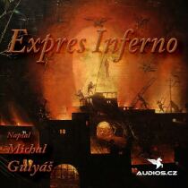Expres Inferno - Michal Gulyáš